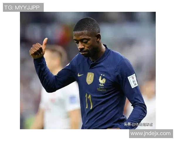 法国足球明星在赛场上的忐忑心情与背后的故事揭秘 法国足球明星在赛场上的忐忑心情与背后的故事揭秘